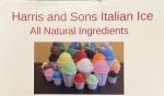 HARRIS AND SONS ITALIAN ICE