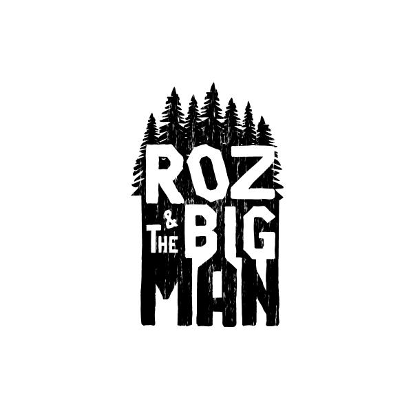 Roz & the Big Man