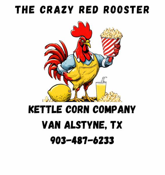 The crazy red rooster kettle corn co.