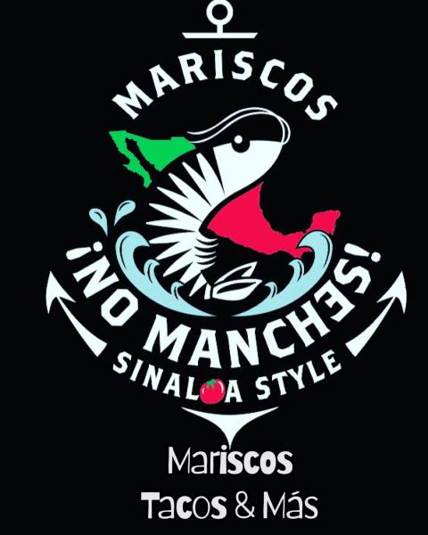 Mariscos No Manches Tacos & More