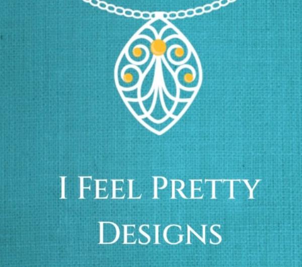 I Feel Pretty Designs