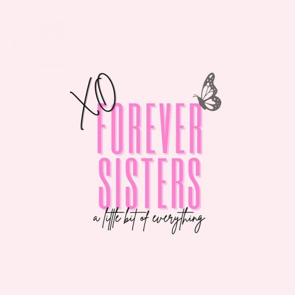 Xo Forever Sisters