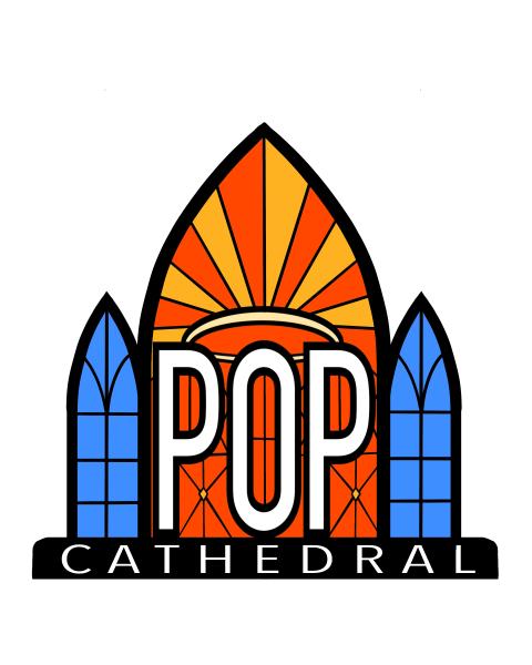 The Pop Cathedral