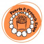 Pearls and French Fries