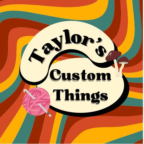 Taylor’s Custom Things