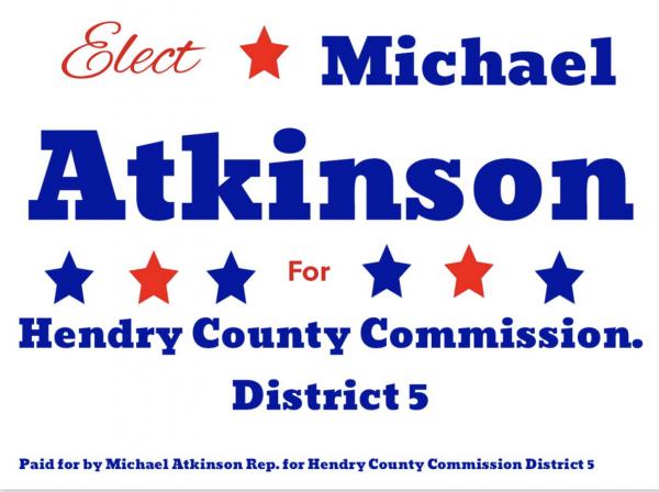 Michael Atkinson for Hendry county commission district5