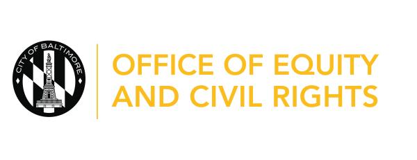 Baltimore City Office of Equity and Civil Rights