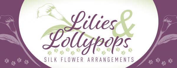 Lilies and Lollypops