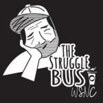 THE STRUGGLE BUS