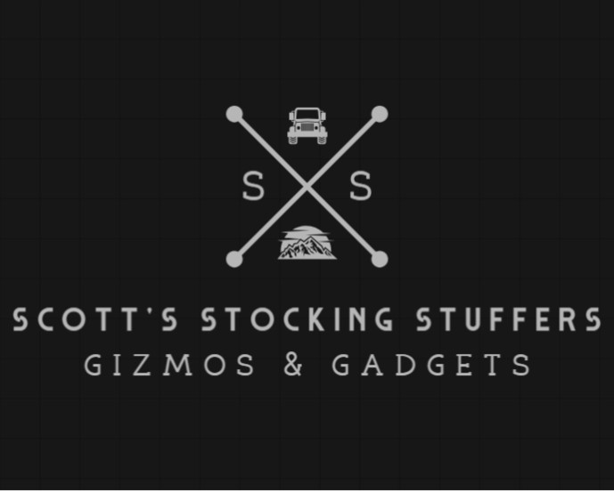 Scott's Stocking Stuffers  Gizmos & Gadgets