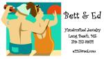 Bett and Ed Hand Crafted Jewelry