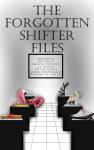 Forgotten Shifter Files