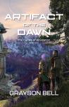 Artifact of the Dawn (Hardcover Edition)