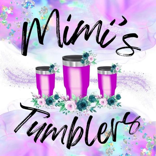 Mimi's Tumblers