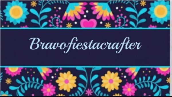 Bravofiestacrafter