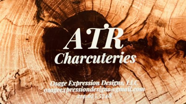 ATR Charcuteries by Osage Expression Designs, LLC