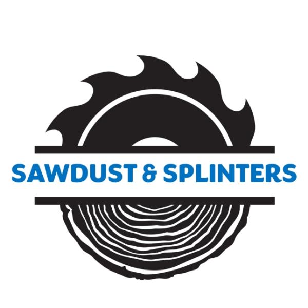 Sawdust & Splinters