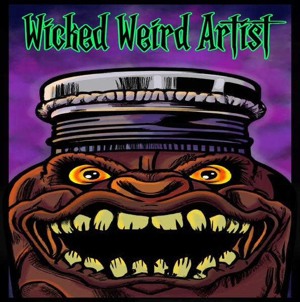 Wicked Weird Artist