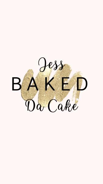 Jess Baked Da Cake