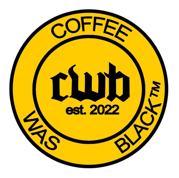 Coffee Was Black