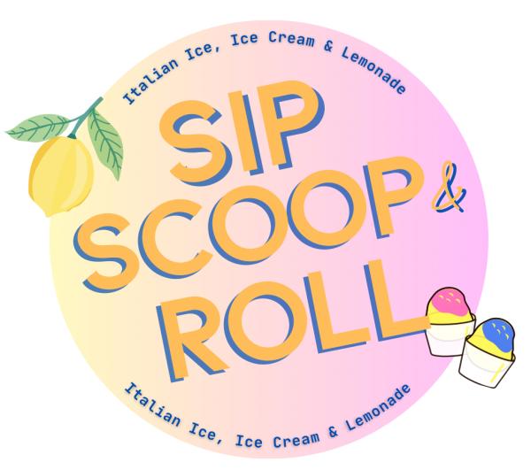 Sip Scoop and Roll