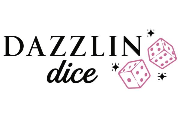 Dazzlin Dice