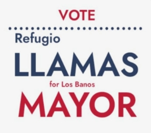 Refugio LLamas for Mayor 2024