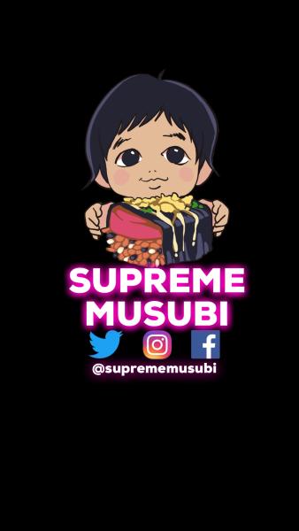 Supreme Musubi