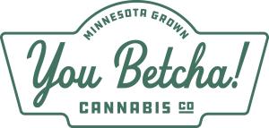 You Betcha Cannabis Company