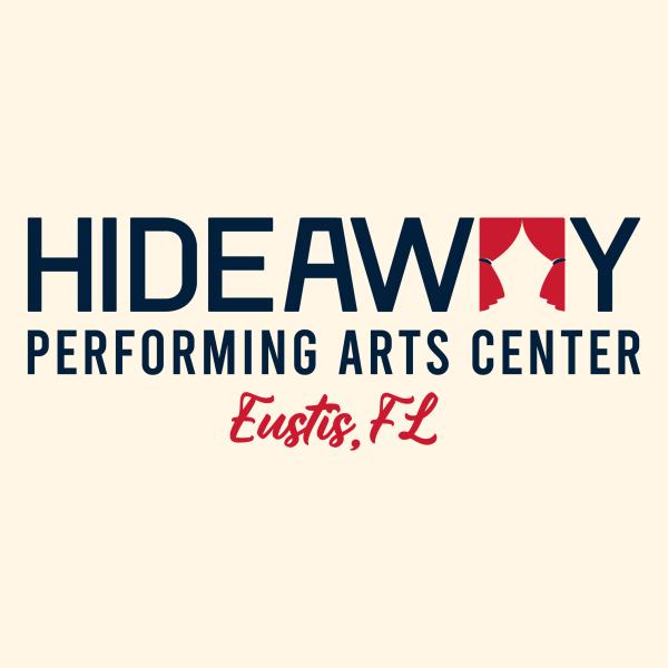 Hideaway Performing Arts Center