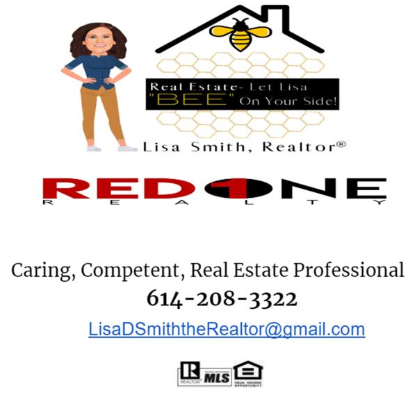 Let Lisa BEE on Your Side!  Red One Realty