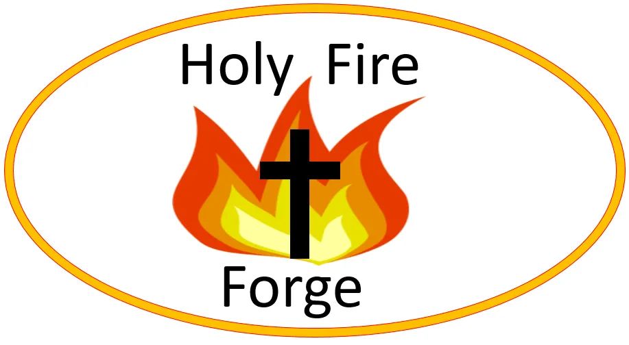 HOLY FIRE FORGE