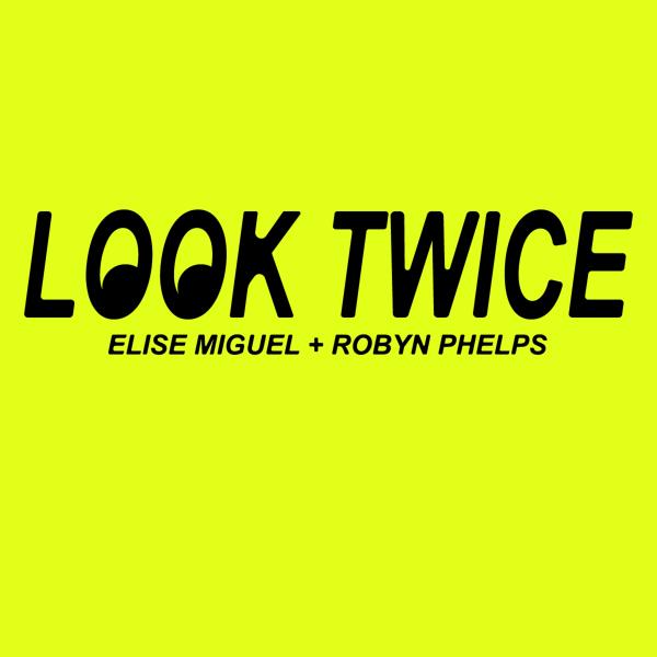 Look Twice