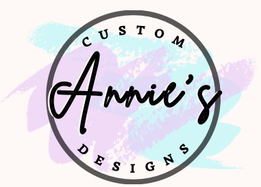 Annie’s Custom Designs